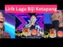 Lirik Lagu Biji Ketapang